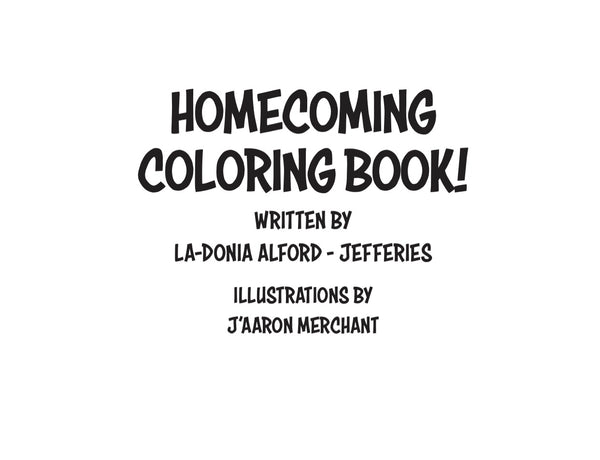 The HBCU Homecoming Coloring Book